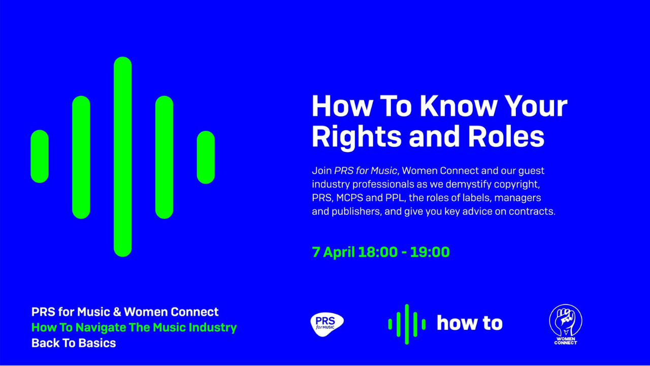 Women Connect x PRS for Music: Know Your Rights and Roles