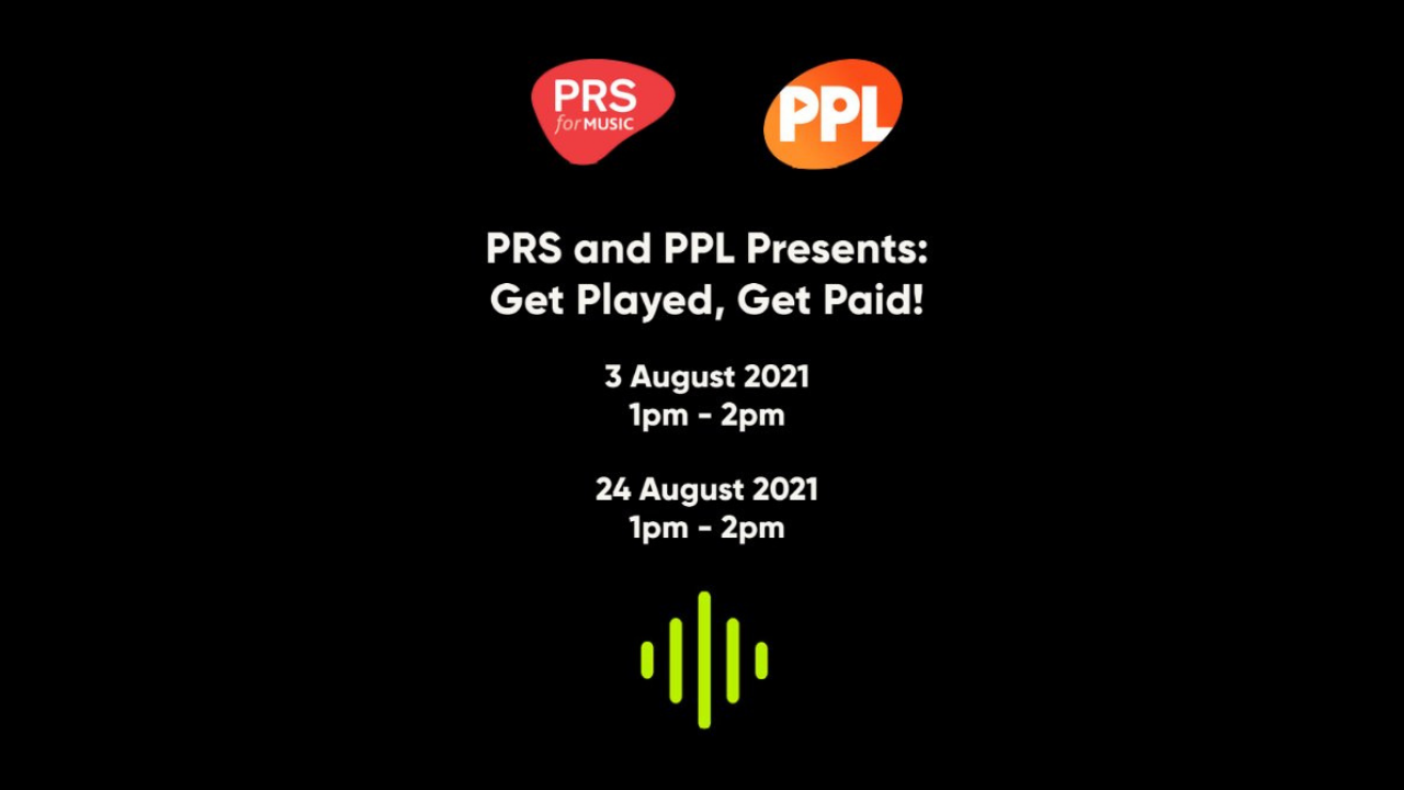 Get Paid, Get Played! workshop from PRS and PPL