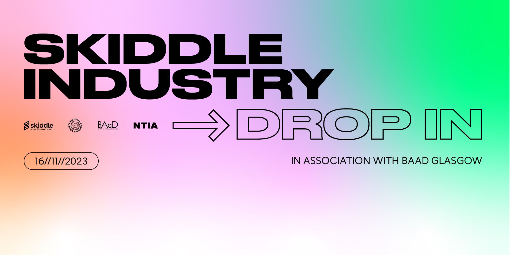 OPPORTUNITY: SKIDDLE INDUSTRY DROP IN – GLASGOW